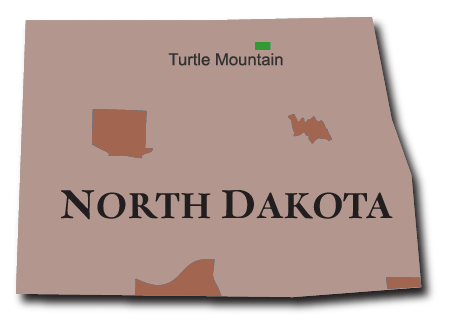 Reservation: Turtle Mountain - North Dakota