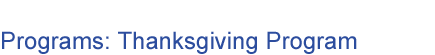 Programs: Thanksgiving